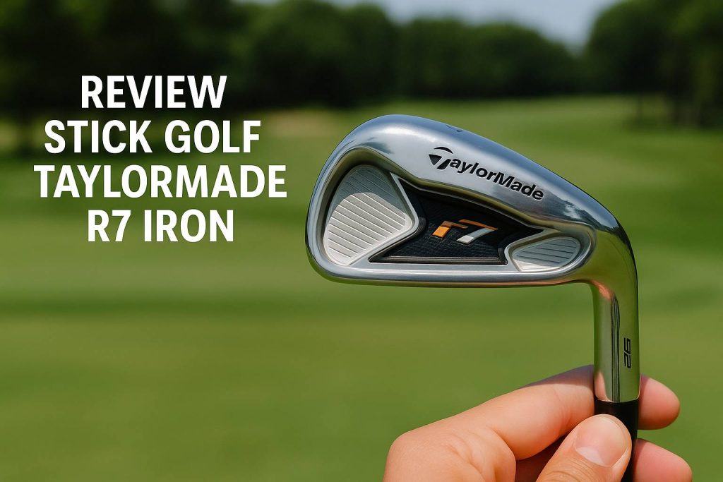 テーラーメイド R7 アイアンの完全レビュー：安定したパフォーマンスと手頃な価格の組み合わせ