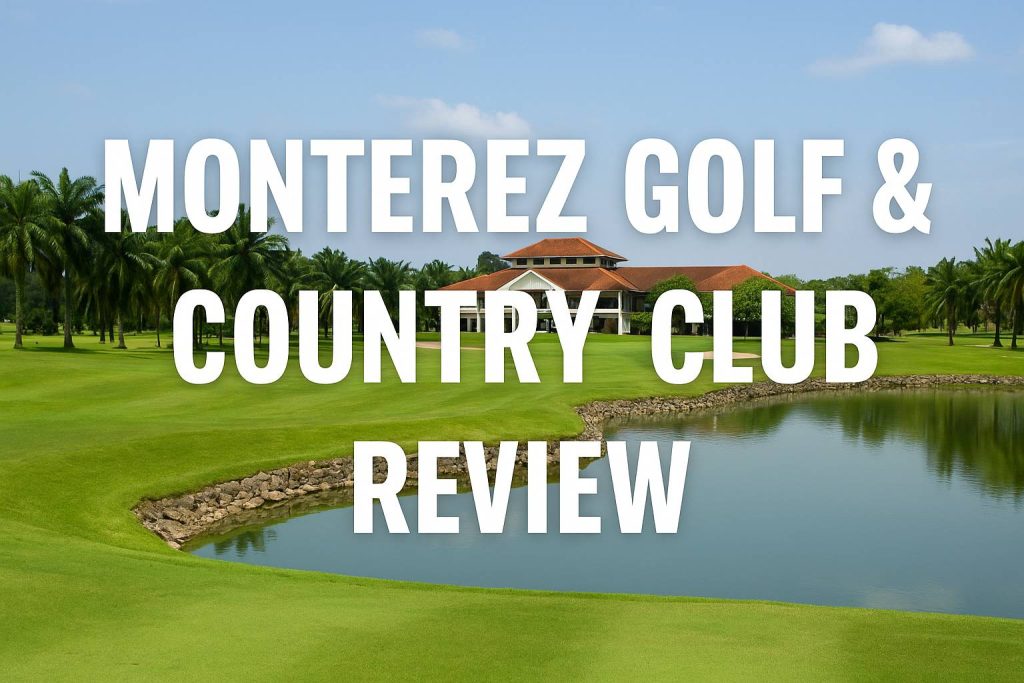 Monterez Golf and Country Club のコース風景