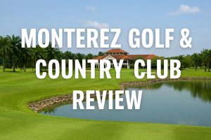 Review Monterez Golf and Country Club