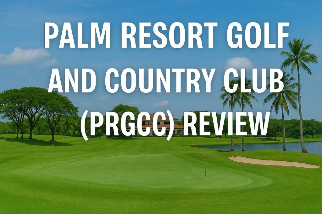 Palm Resort Golf and Country Club のコース風景
