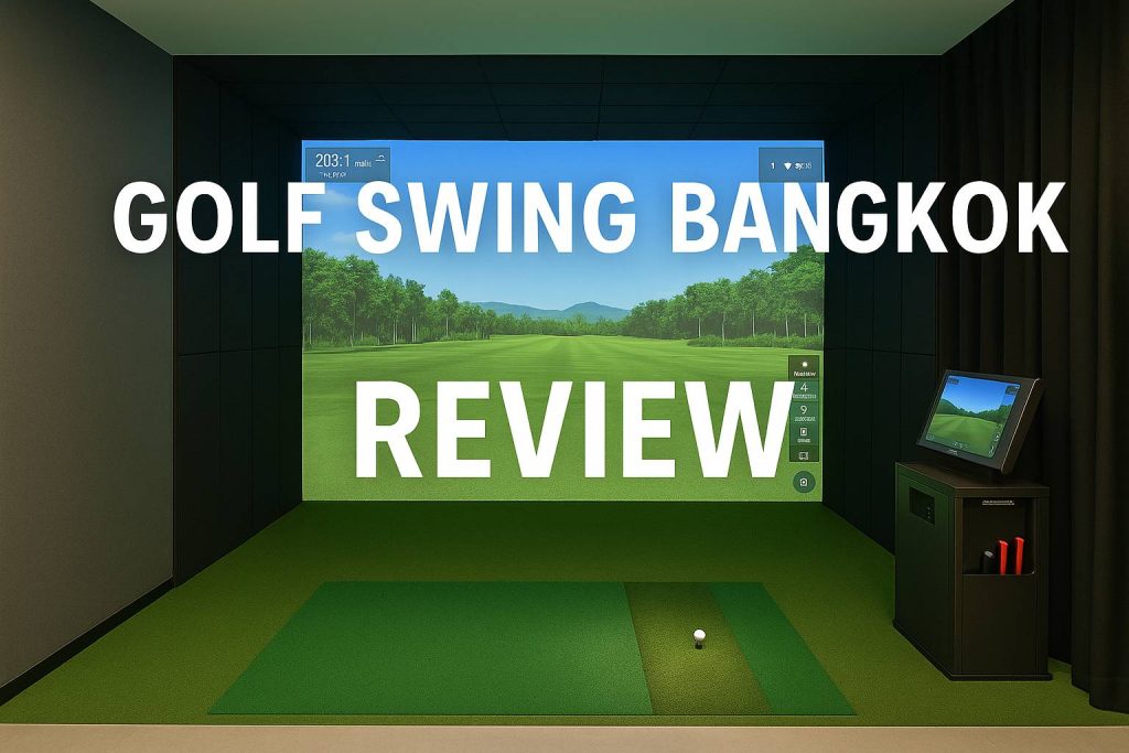 Golf Swing Bangkok Review Golf Swing Bangkok Review