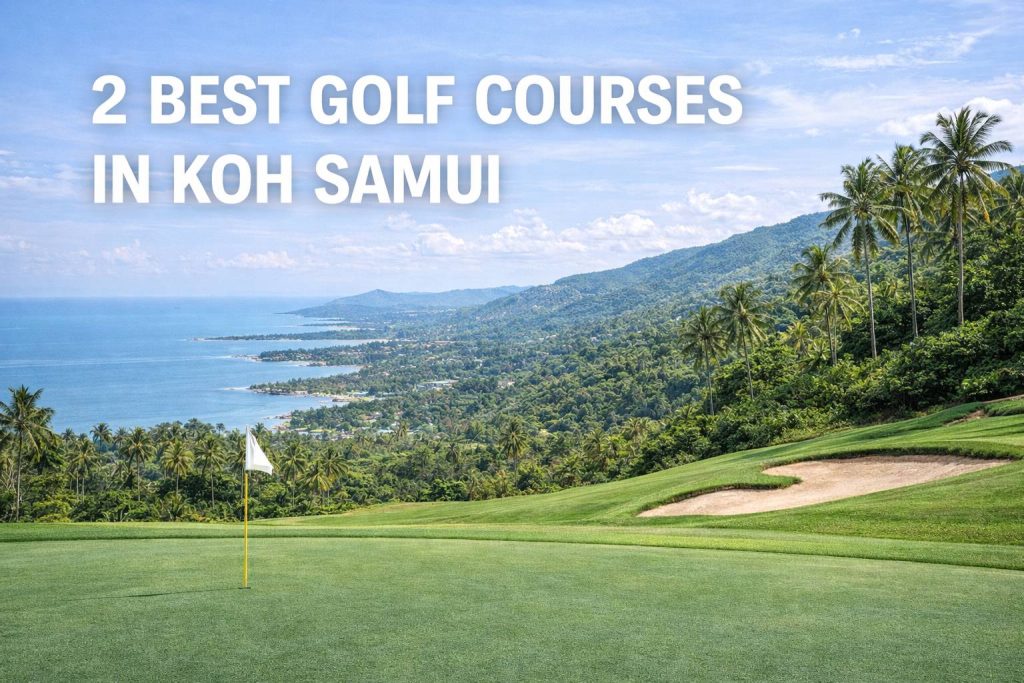 Best Golf Courses in Koh Samui