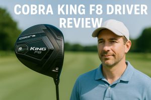 Cobra King F8 Driver Review