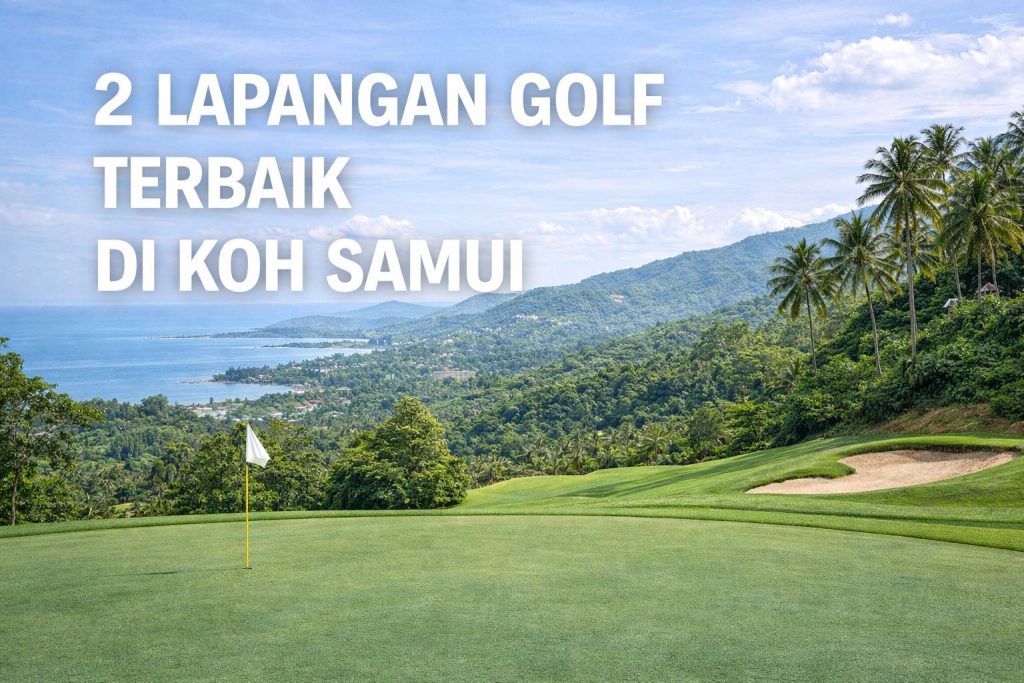Lapangan Golf Terbaik di Koh Samui